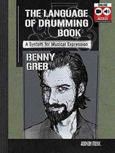 Benny Greb - The Language of Drumming: Includes Online Audio & 2-Hour Video [Paperback] Greb, Benny