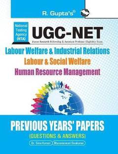 NTA-UGC-NET/JRF: Human Resource Management/Labour & Social Welfare/Labour Welfare & Industrial Relations (Paper I & Paper II) Previous Years' Papers (Solved) 2024 Edition