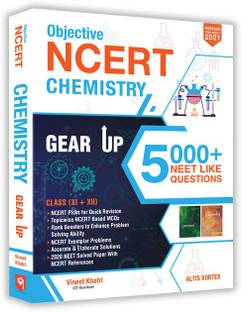 Objective NCERT Gear Up Chemistry for NEET- AIIMS  - NEET Gear Up Series Book