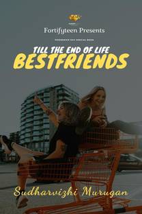 Till The End Of Life - Best Friends