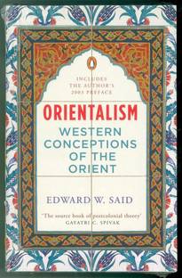 Orientalism  - Western Conceptions of the Orient