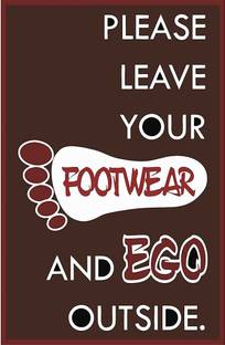 surmul 45.72 cm Please Leave Your Footwear and Ego Outside Decorative Wall Sticker For Room Home Office Removable Sticker