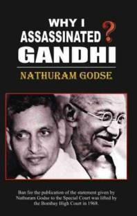 Why I Assassinated Gandhi