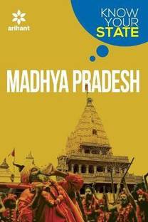 Know Your State - Madhya Pradesh