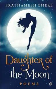 Daughter of the Moon  - Poems