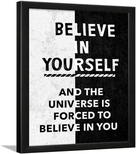 Believe in Yourself Quote with Frame - Believe in Yourself Photo Frame - Believe in Yourself Wall Décor Poster Paper Print