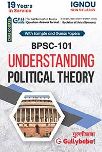 BPSC-101 Understanding Political Theory