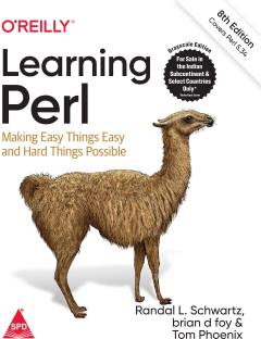 Learning Perl: Making Easy Things Easy and Hard Things Possible, Eighth Edition (Grayscale Indian Edition)