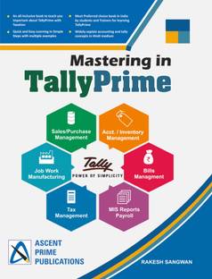 TALLY PRIME (Mastering) Best Book With Sales/purchase/inventory/bills/tax/job Work Management With Images Etc Concept Included