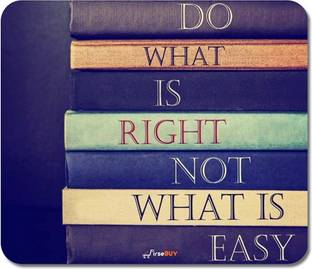 FirseBUY Designer Mouse pad, Do What is Right Not What is Easy Motivational Quotes Printed Non-Slip Skid Resistant Surface Rubber Mouse Mat for Home and Office Non Slip Base Mousepad