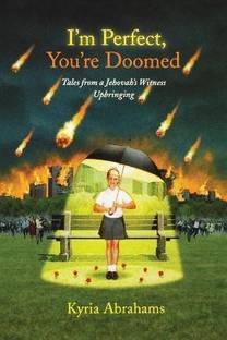 I'm Perfect, You're Doomed