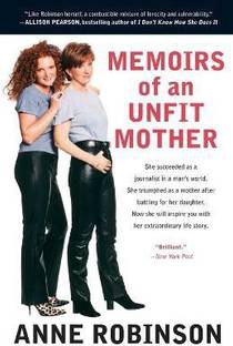 Memoirs of an Unfit Mother