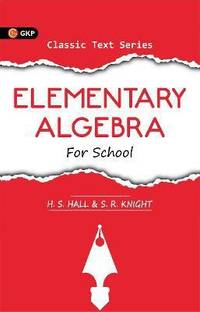 Elementary Algebra for Schools 2 Edition