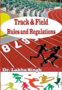 Track & Field Rules and Regulation