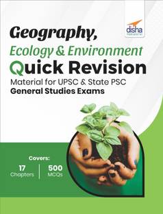 Geography, Ecology & Environment Quick Revision Material for UPSC & State PSC General Studies Exams