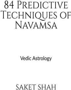 84 Predictive Techniques of Navamsa