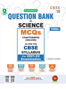 EVERGREEN 100% SUCCESS QUESTION BANK IN SCIENCE TERM - I Class 10th For 2022