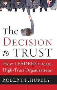 The Decision to Trust