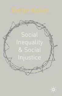 Social Inequality and Social Injustice