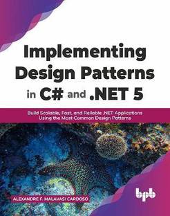 Implementing Design Patterns in C# and .NET 5