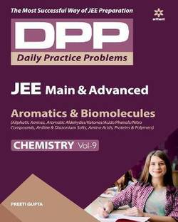Daily Practice Problems (DPP) for JEE Main & Advanced - Aromatics & Biomolecules Vol.9 Chemistry