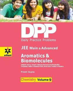 Daily Practice Problems (DPP) for JEE Main & Advanced - Aromatics & Biomolecules Vol.9 Chemistry