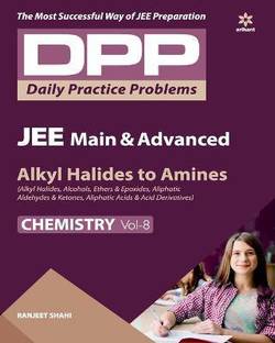 Daily Practice Problems (DPP) for JEE Main & Advanced Alkyl Halides To Amines Vol.8 Chemistry 2020
