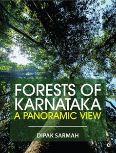 Forests of Karnataka - A Panoramic View