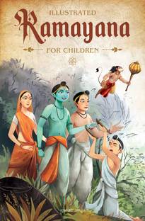 Illustrated Ramayana for Children  - By Miss & Chief