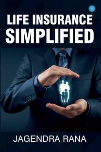 LIFE INSURANCE SIMPLIFIED