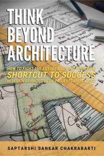 THINK BEYOND ARCHITECTURE