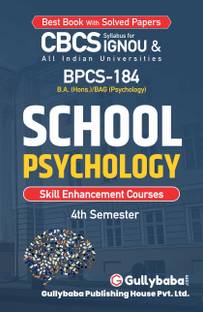 Gullybaba IGNOU 4th Semester CBCS BAG & BA Honours (Latest Edition) BPCS-184 School Psychology in English IGNOU Help Book with Solved Sample Papers (Paperback, Gullybaba.com Panel)