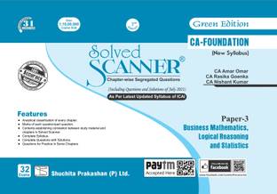 Solved Scanner CA Foundation Paper-3, Business Mathematics, Logical Reasoning and Statistics