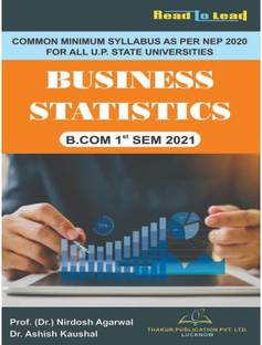 Business Statistics/ B.com- 1 semester (U.P. State Common Syllabus)