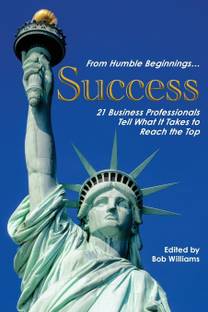 From Humble Beginnings... Success