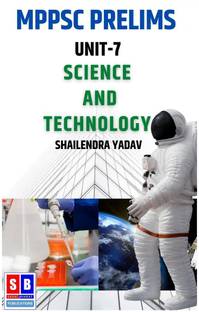 MPPSC PRELIMS Unit -7 Science &amp;amp; Technology