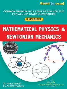Mathematical Physics & Newtonian Mechanics (Physics)/ B.SC- 1 Semester (NEP 2020 Common Minimum Syllabus)