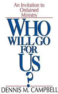 Who Will Go for Us?