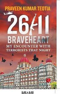 26/11 Braveheart