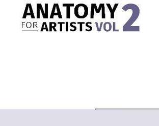 Anatomy for Artists: Drawing Form & Pose