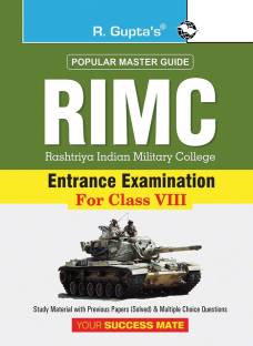 RIMC (Rashtriya Indian Military College) Entrance Exam (For Class VIII) Guide 2025 Edition