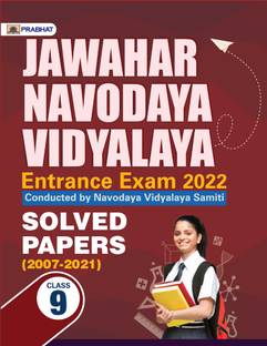 Jawahar Navodaya Vidyalaya Entrance Exam Class-9 Solved Papers (2022-2007)
