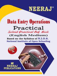 NIOS PRACTICAL DATA ENTRY OPERATIONS Guide Class 10 English Medium As Per Latest Syllabus