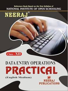NIOS PRACTICAL DATA ENTRY OPERATIONS Guide Class 12 English Medium As Per Latest Syllabus