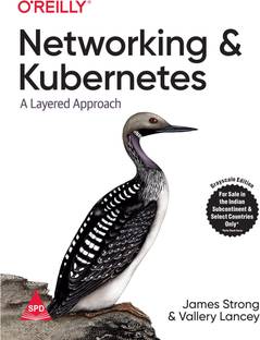 Networking and Kubernetes: A Layered Approach (Grayscale Indian Edition)