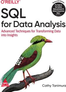 SQL for Data Analysis: Advanced Techniques for Transforming Data into Insights (Grayscale Indian Edition)