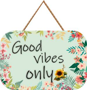 Brothers Creation Good Vibes Only Beautiful Wooden Wall Hanging For Home For wall Decoration