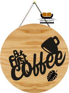 Iya Creations But First Coffee Home decorative Name Plate Wall hanging decorative