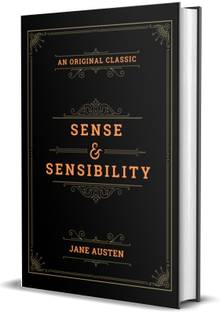 Sense & Sensibility (An Original Classic Edition)