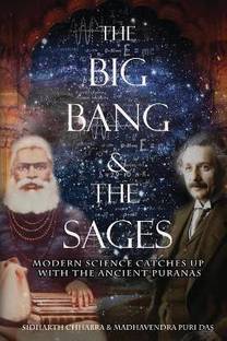 The Big Bang and The Sages  - Modern Science Catches Up With The Ancient Pura?as
